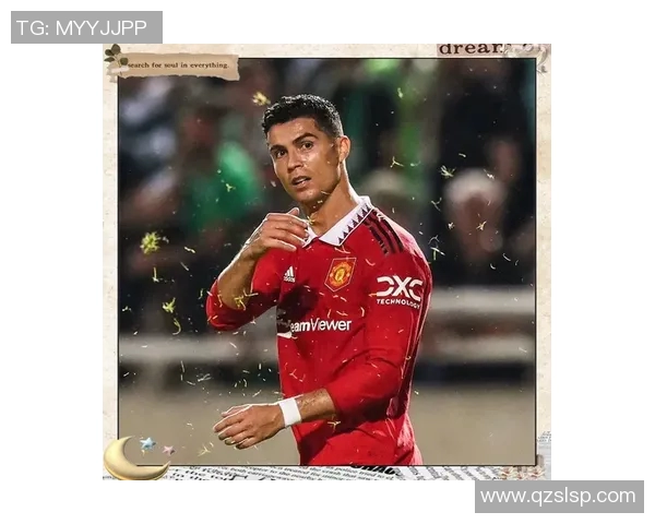 C罗传奇足球生涯回顾视频展现他的辉煌成就与不屈精神